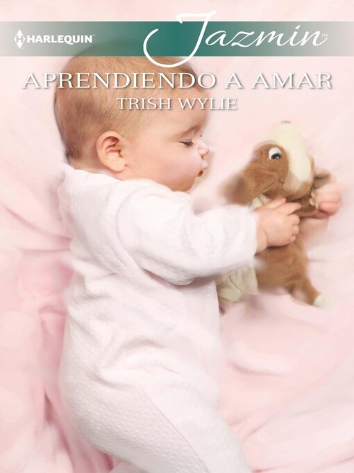 Title details for Aprendiendo a amar by Trish Wylie - Available